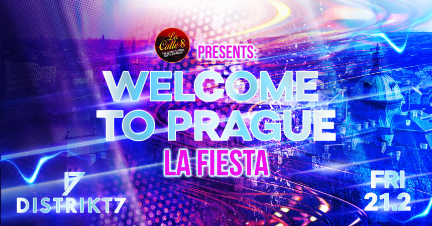 La Fiesta: Welcome to Prague 2020 – 21. 2. 2020 od 22:00